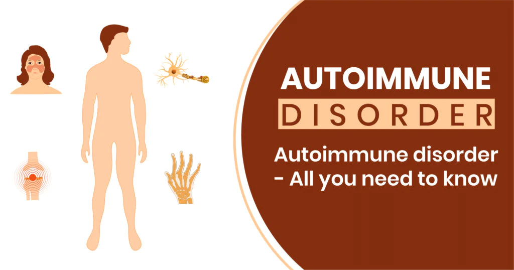 Ayurvedic Treatment for Autoimmune Disorders